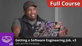 Full Course: Getting a Software Engineering Job, v3