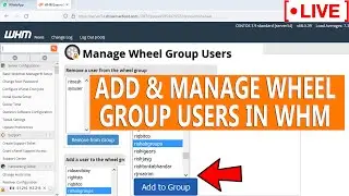 [🔴LIVE] What are Wheel group users? How to add any user to Wheel group in WHM?