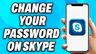 How To Change Your Password on Skype (2024) - Easy Fix