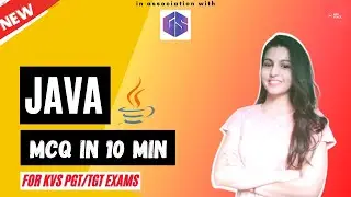 JAVA MCQs | Java Tutorial KVS PGT/TGT/IT Officer Exam | Computer Science Teacher DSSSB/HSSC