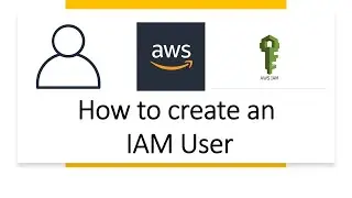 How to create IAM User | AWS IAM Tutorials | IAM User Groups