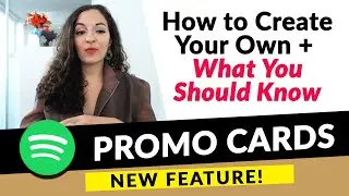 Spotify for Artists Promo Cards Tutorial: What They Are + What You Should Know Before Sharing!