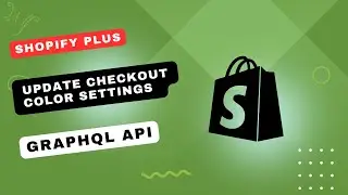 Customize Your Shopify Plus Checkout Page: Easy Color Change Tutorial