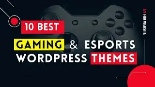 Gaming WordPress Themes | 10 Best Themes for eSports and Gaming