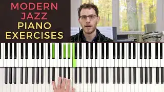 5 Modern Jazz Piano Exercises [Jazz Piano Tutorial]