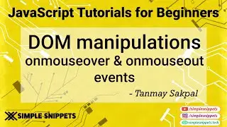 26 - MouseOver & MouseOut Event in JavaScript | JavaScript Programming Tutorials for Beginners