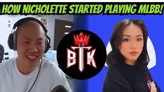 How BTK Nicholette Started Playing Mobile Legends Bang Bang!