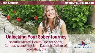 Empowering Your Sober Journey @sobersis5051 Jenn on Breaking Habits and Embracing Mental Health