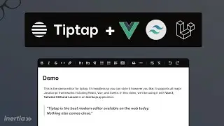 Tiptap Editor with Vue.js, Tailwind CSS and Laravel