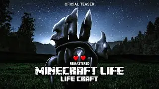 Minecraft Life 2: Ремесло жизни | Майнкрафт в реальной жизни | Teaser 4K