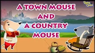 A Town Mouse And A Country Mouse |  | Bedtime Stories | Stories for Kids | Roving Genius