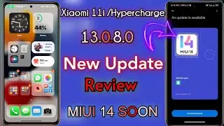 Xiaomi 11i/Hypercharge MIUI 13.0.8.0 New Update  Full Review।YouTube Bugs Fix?😍MIUI 14 Time Line