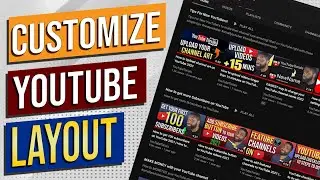 How to customize you YouTube channel 2022