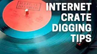 Internet Crate Digging Tips for Beginner DJs