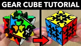 Easiest Tutorial on How to Solve a Gear Cube (2 Algorithms)