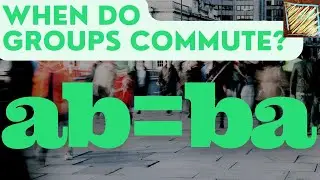 when do groups commute?