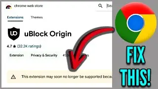 This Extension may soon no longer be Supported Chrome Web Store FIX!