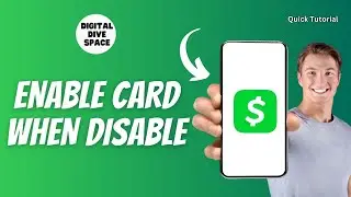 How to Enable Cash App Card When Disabled