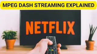 MPEG-DASH Streaming Explained for Beginners