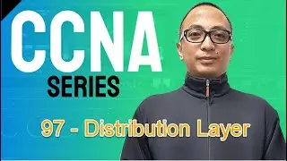 Free CCNA Training In Tagalog 97 - Distribution Layer