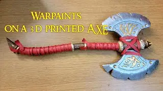 K1 Max - War Paints on a 3D Printed Battle Axe