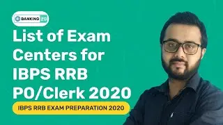 EXAM CENTERS FOR IBPS RRB PO/CLERK 2020 | IBPS RRB EXAM PREPARATION 2020 | ENTRI APP BANKING