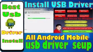 How to Install Android Phone Driver In Windows PC (Driver for All Phone ADB Installer  collection)