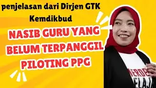 Nasib guru yang belum terpanggil pada piloting PPG Guru tertentu