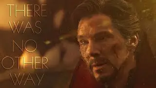 (Marvel) Doctor Strange | There Was No Other Way