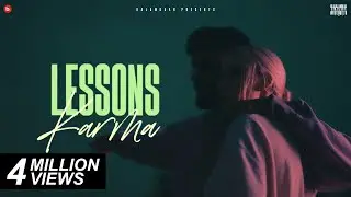 KARMA - LESSONS (OFFICIAL VIDEO) | PROD. BY DEEP KALSI | H.H.H. | KALAMKAAR