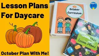 Lesson Plans for Daycare | October Plan With Me