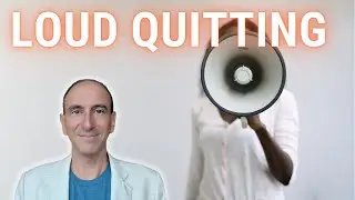 Quiet Quitting or Loud Leaving? The Right Way to Resign