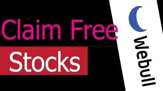 How to claim free stocks from WeBull - Step by step claiming free WeBull stocks.