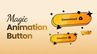 CSS Button Hover Effects Animation | Magic Button HTML & CSS