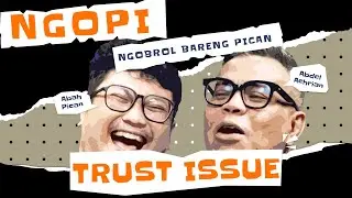 NGOPI - TRUST ISSUE