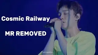 #EXO Cosmic Railway MR-Removed