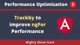 Angular Performance Optimization Part 03