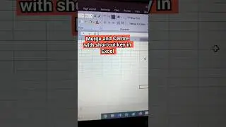Merge and Centre by shortcut key in Excel | Merge cells in Excel by shortcut key 