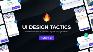 UI Design Tactics - Part 2