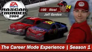 The NASCAR Thunder 2004 Career Mode Experience | Season 1