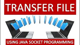 Transfer File From Client To Server Using Java Socket Programming in Localhost - D4 Learner