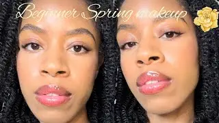 🌼SPRING MAKEUP FOR BEGINNERS *easy & wearable* 🌸