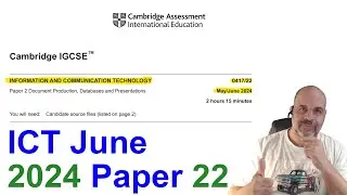 2024 June Paper 22, Cambridge 0417 ICT [IGCSE]