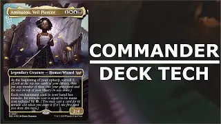 Aminatou, Veil Piercer - Enchantment Domination - Commander Deck Tech [MTG / EDH]