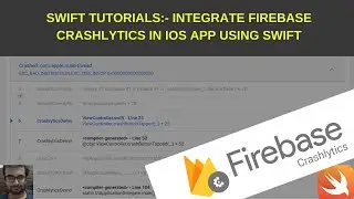 Swift Tutorials:- Integrate firebase crashlytics in iOS app using swift