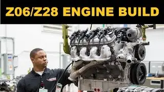 Corvette Z06 (LT4) and Camaro Z/28 (LS7) Engine Build