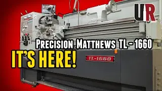 Precision Matthews TL-1660 Lathe Has Landed!