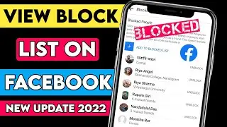 How To View Block List On Facebook App 2022 | How To Find Blocked Users on Facebook Bangla Tutorial