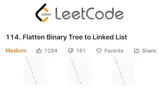 LeetCode Flatten Binary Tree to Linked List Explained - Java