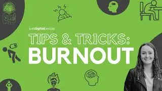 Tips & Tricks: Burnout